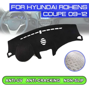 Коврик для приборной панели автомобиля, грязный, нескользящий Коврик для приборной панели, солнцезащитный козырек для Hyundai Rohens Coupe 2009 2010 2011 2012