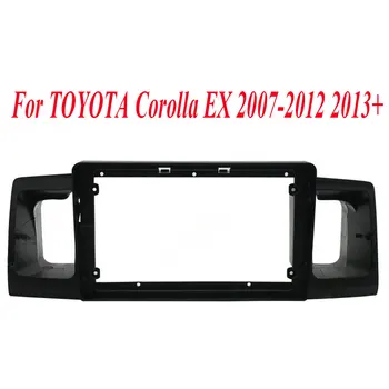 9-дюймовая панель автомагнитолы для TOYOTA Corolla EX 2007-2012 2013 + Рамка стереосистемы